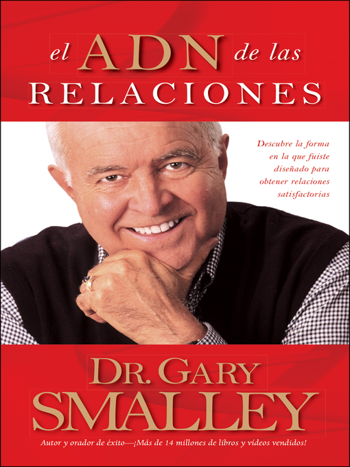 Title details for El ADN de las relaciones by Gary Smalley - Available